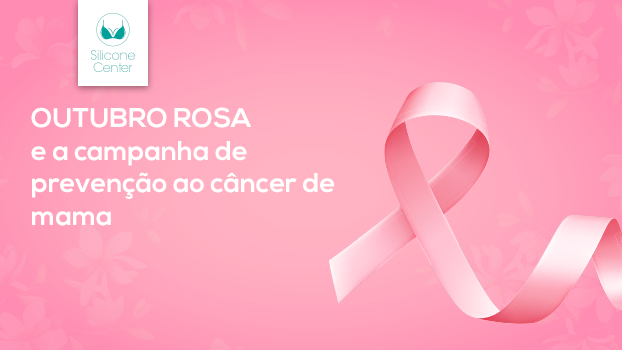 Outubro Rosa e o câncer de mama